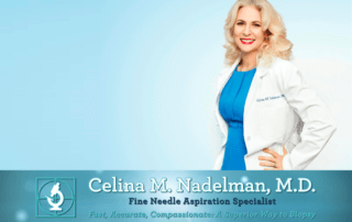 Cancer Biopsy & FNA Doctor in Los Angeles - Dr. Nadelman
