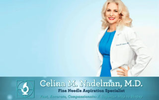 Cancer Biopsy & FNA Doctor in Los Angeles - Dr. Nadelman