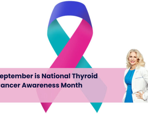 September is National Thyroid Cancer Awareness Month