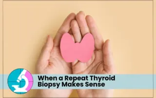 repeat thyroid nodule biopsy