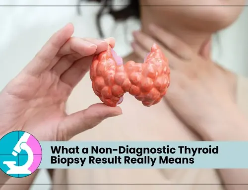 What a Non-Diagnostic Thyroid Biopsy Result Really Means